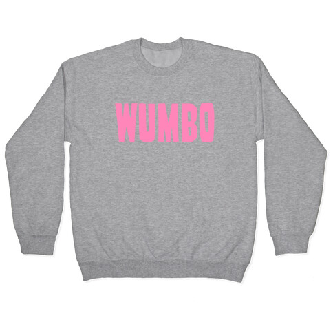 Wumbo Pullover