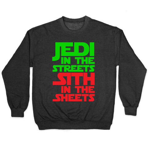 Jedi in the Streets Pullover