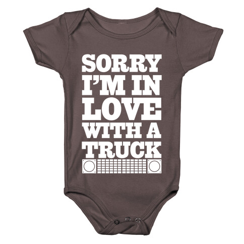 Sorry, I'm In Love With A Truck Baby One-Piece