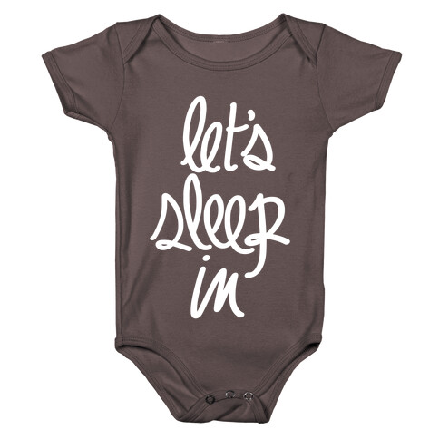 Let's Sleep In Baby One-Piece