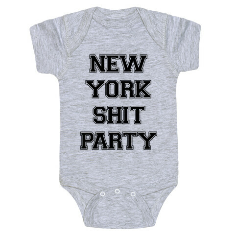 New York Shit Party Baby One-Piece