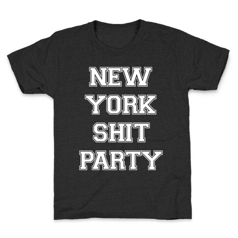 New York Shit Party Kids T-Shirt