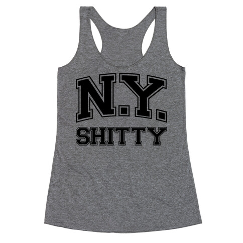 New York Shitty Racerback Tank Top