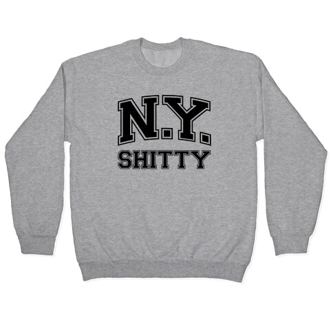 New York Shitty Pullover