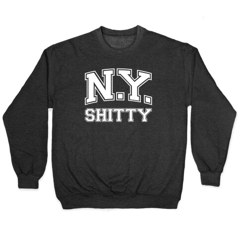 New York Shitty Pullover