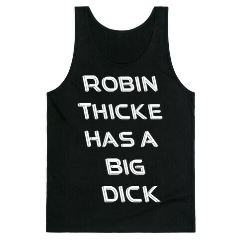 Robin Thicke Has A Big D Tank Top