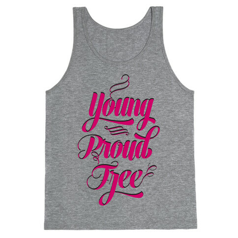 Young Proud Free Tank Top