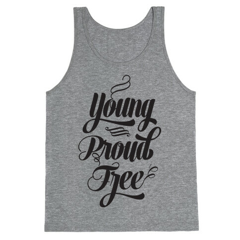 Young Proud Free Tank Top