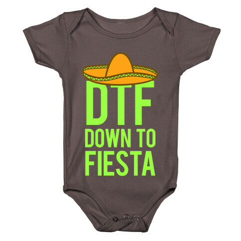 DTF (Down To Fiesta) Baby One-Piece