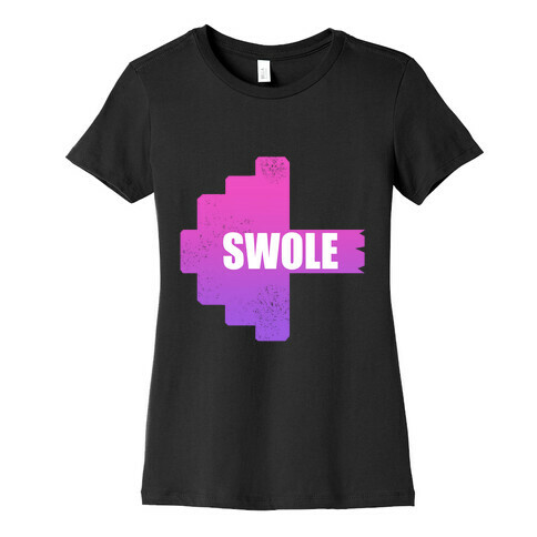 Swole Sisters PT.1  Womens T-Shirt