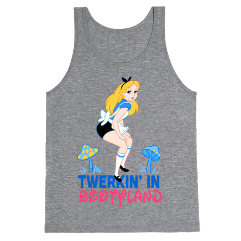 Twerkin' in Bootyland Tank Top