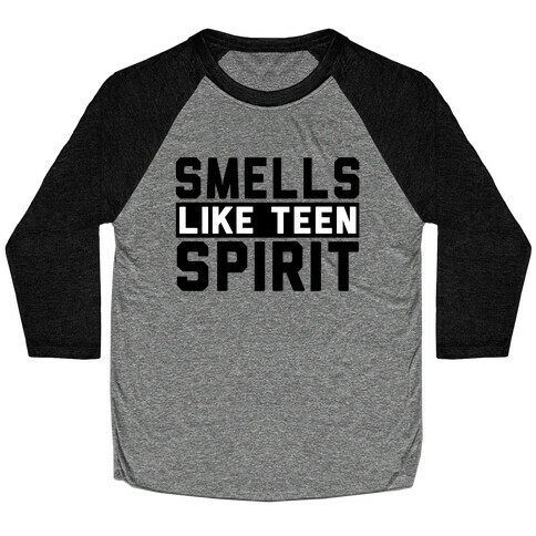 Smells Like Teen Spirit Baseball Tee