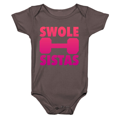 Swole Sistas (Pink) Baby One-Piece