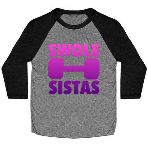 Swole Sistas (Purple) Baseball Tee