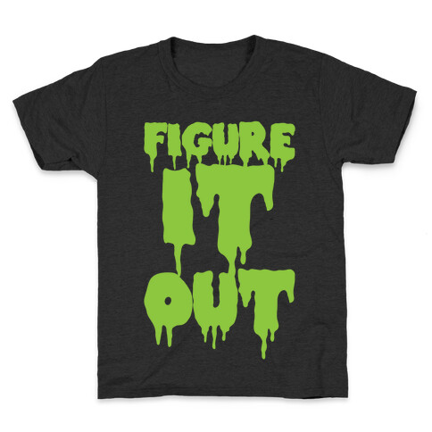 Figure it Out Kids T-Shirt