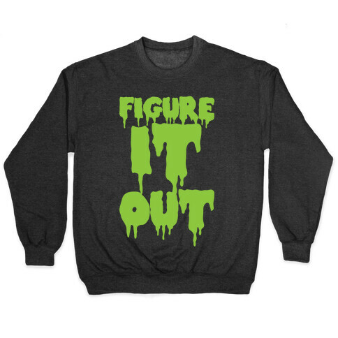 Figure it Out Pullover