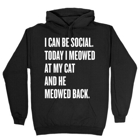 Cat Socialite  Hooded Sweatshirt