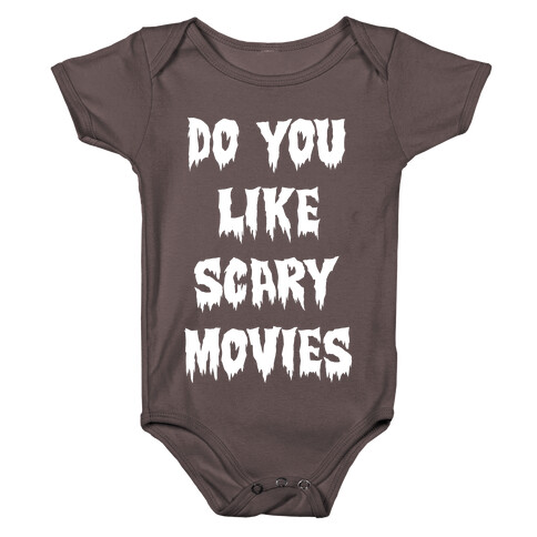 Do You Like Scary Movies? Baby One-Piece