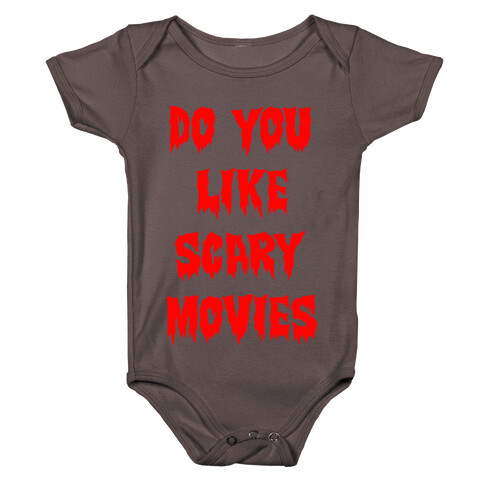 Do You Like Scary Movies? Baby One-Piece