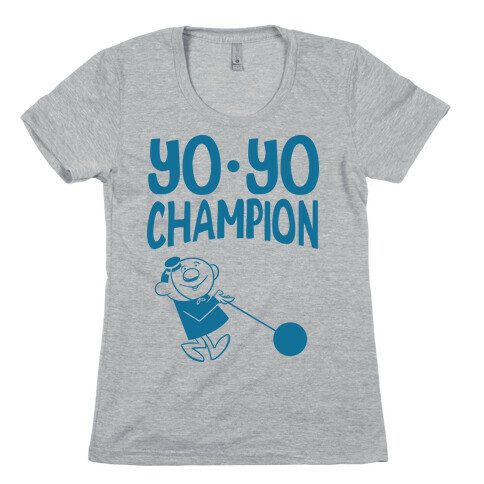 Yo-yo Champion Womens T-Shirt