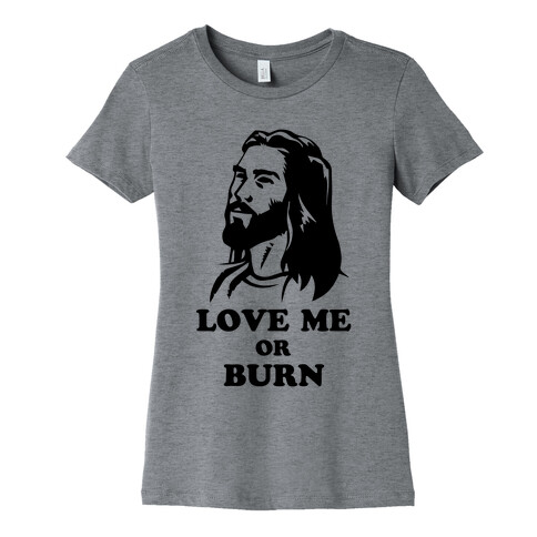 Love Me Womens T-Shirt