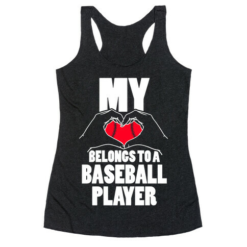 My Heart Belongs To A Baseball Player Racerback Tank Top