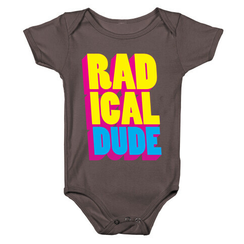 Radical Dude Baby One-Piece