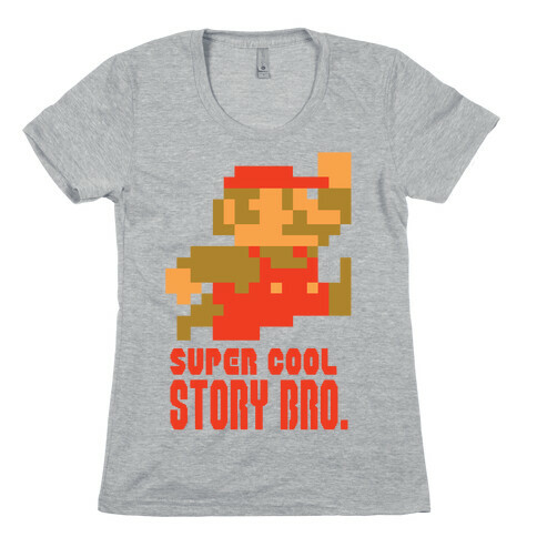 Super Cool Story Bro. Womens T-Shirt