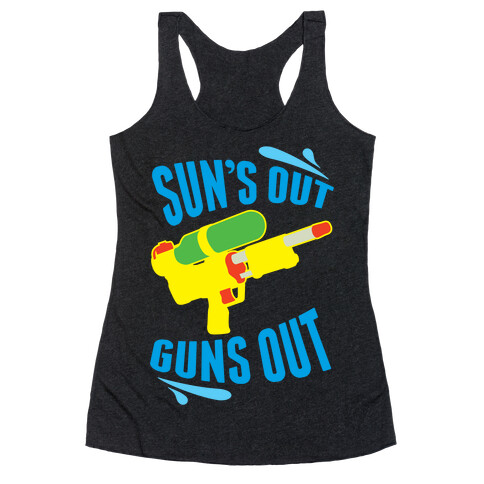 Suns Out, Guns Out Racerback Tank Top