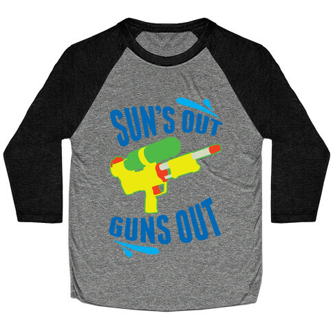 Suns Out, Guns Out Baseball Tee