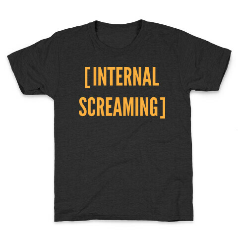 Internal Screaming  Kids T-Shirt