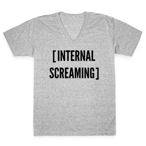 Internal Screaming  V-Neck Tee Shirt