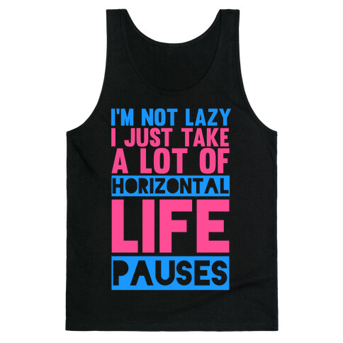 I'm Not Lazy Tank Top