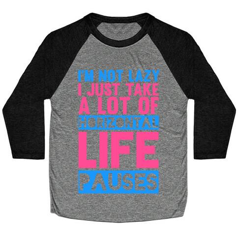 I'm Not Lazy Baseball Tee