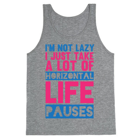 Not Lazy Tank Top