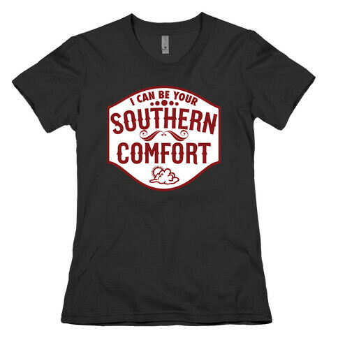 Comfort in the South Womens T-Shirt