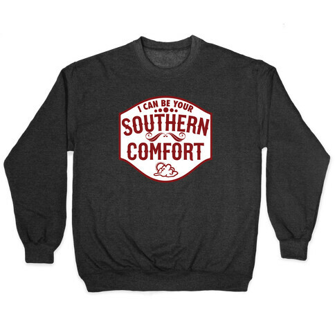 Comfort in the South Pullover