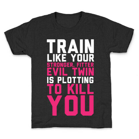 Stronger, Fitter Evil Twin Kids T-Shirt