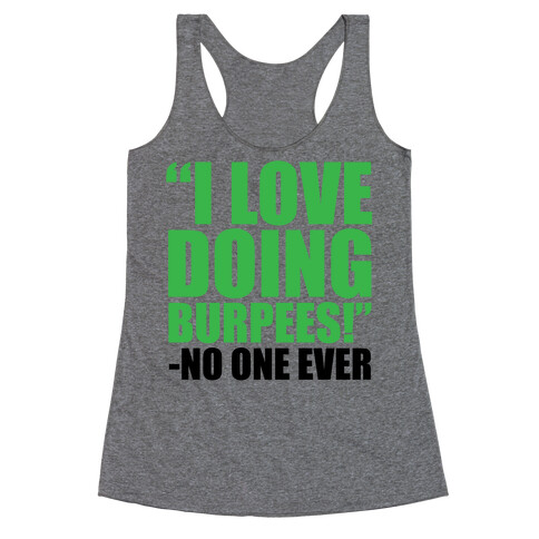 I Love Doing Burpees Racerback Tank Top