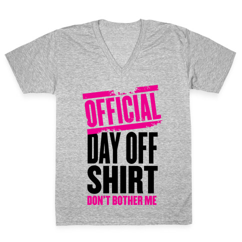 Official Day Off Shirt V-Neck Tee Shirt