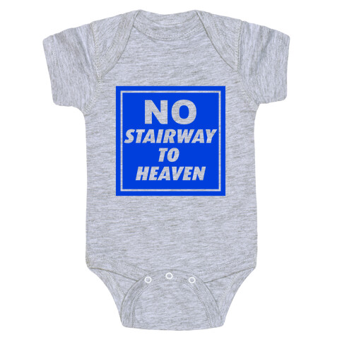 No Stairway To Heaven Baby One-Piece