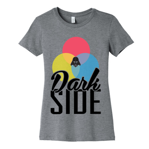 Dark Side Womens T-Shirt