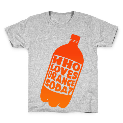 Who Loves Orange Soda (Half 1) Kids T-Shirt