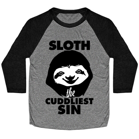 Sloth: The Cuddliest Sin Baseball Tee