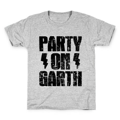 Party On (Wayne & Garth Part 2) Kids T-Shirt