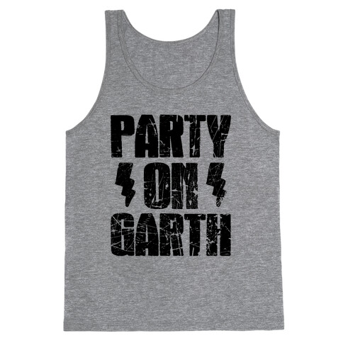 Party On (Wayne & Garth Part 2) Tank Top