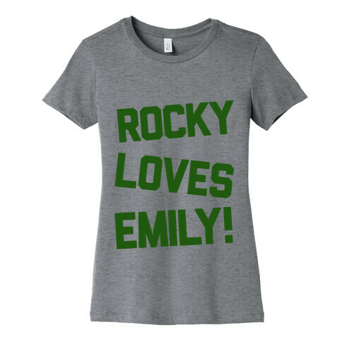 Rocky Loves Emily  Womens T-Shirt