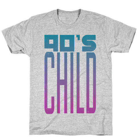 90's Child T-Shirt