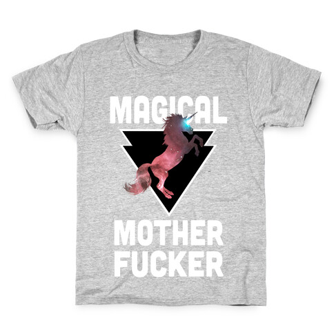 Magical Mother F***er  Kids T-Shirt