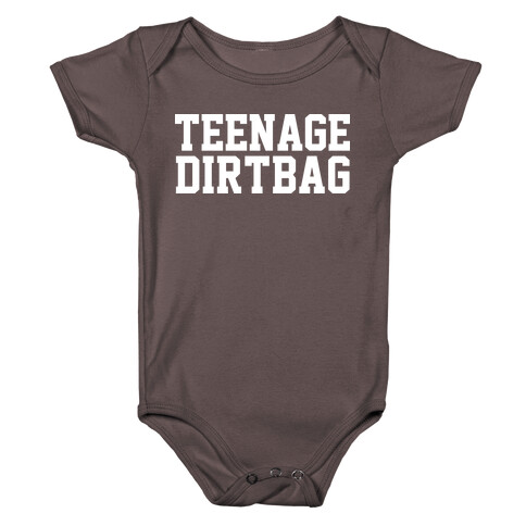 Teenage Dirtbag Baby One-Piece